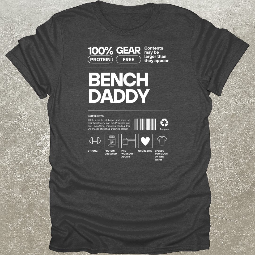 Bench Daddy T-Shirt