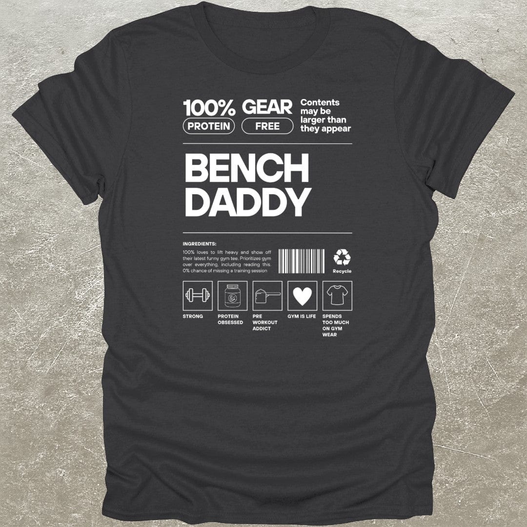 Bench Daddy T-Shirt