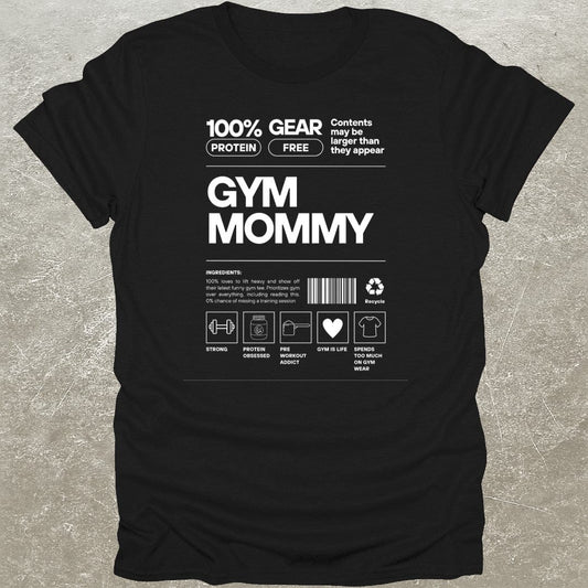 Gym Mommy T-Shirt