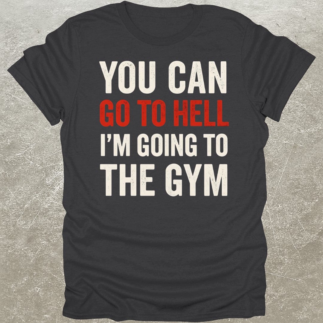 Going To Gym T-Shirt