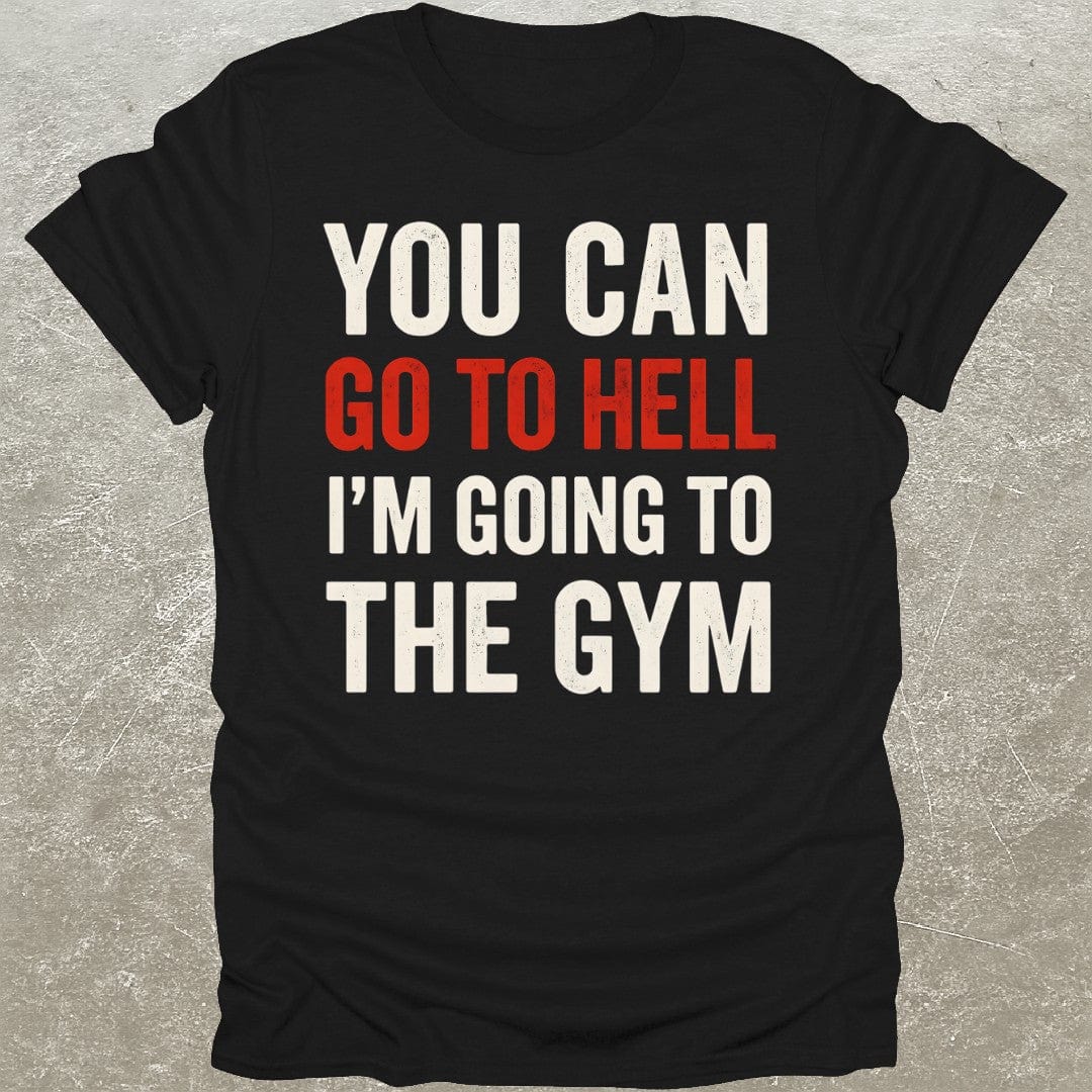 Going To Gym T-Shirt