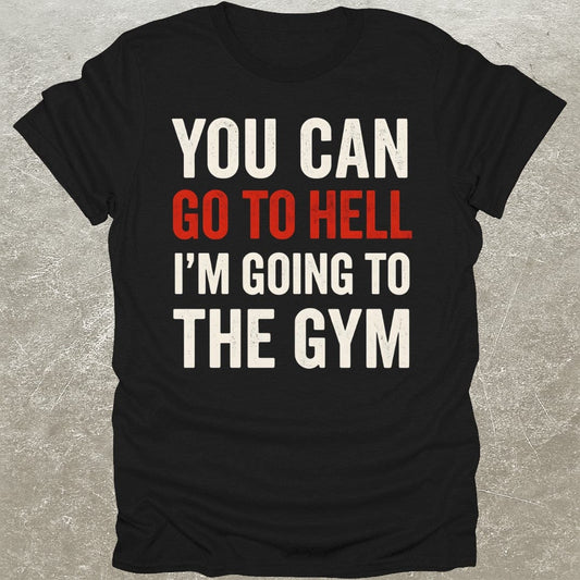 Going To Gym T-Shirt