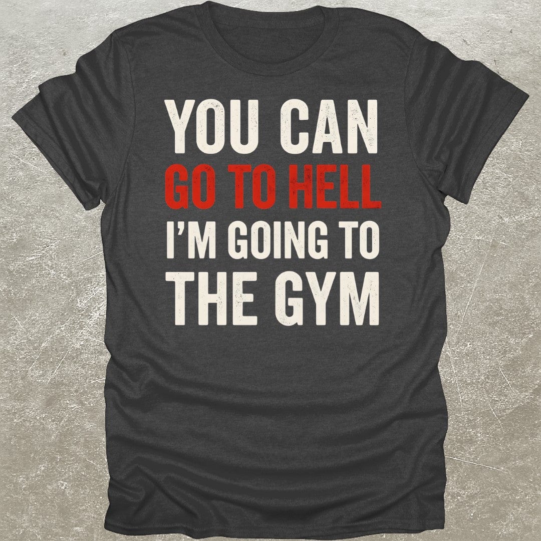 Going To Gym T-Shirt