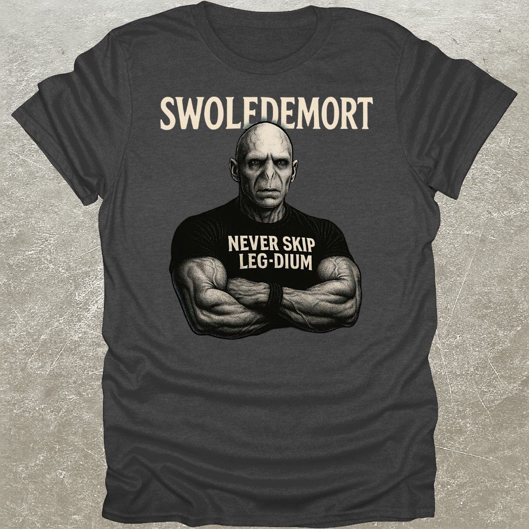 Swoledemort T-Shirt