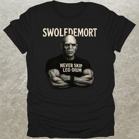 Swoledemort T-Shirt