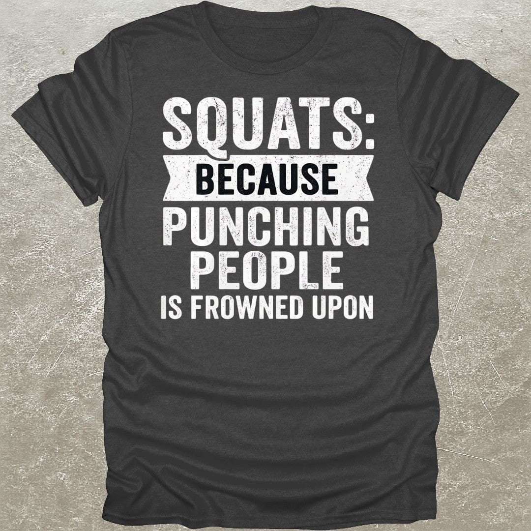 Squats T-Shirt