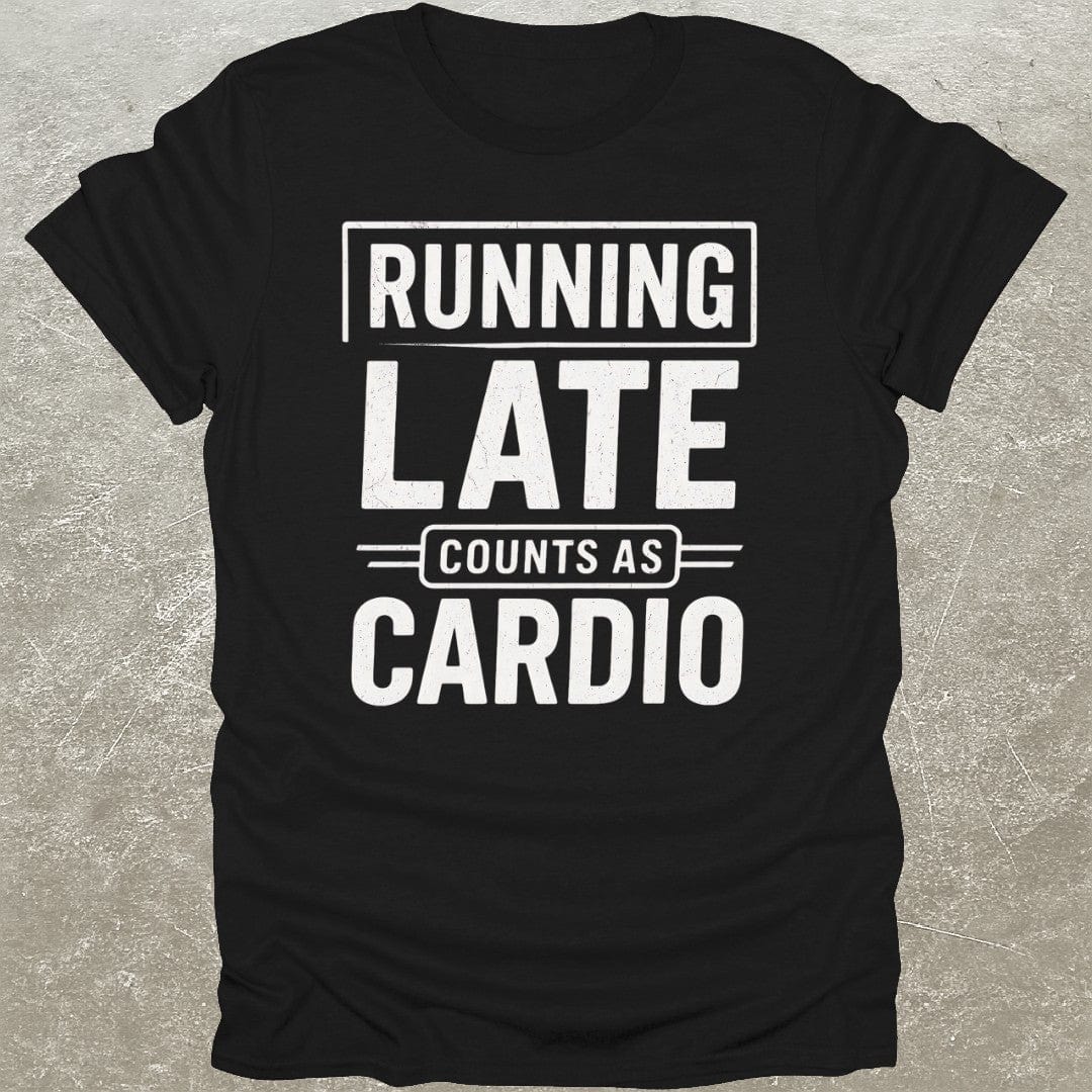 Running Late Cardio T-Shirt