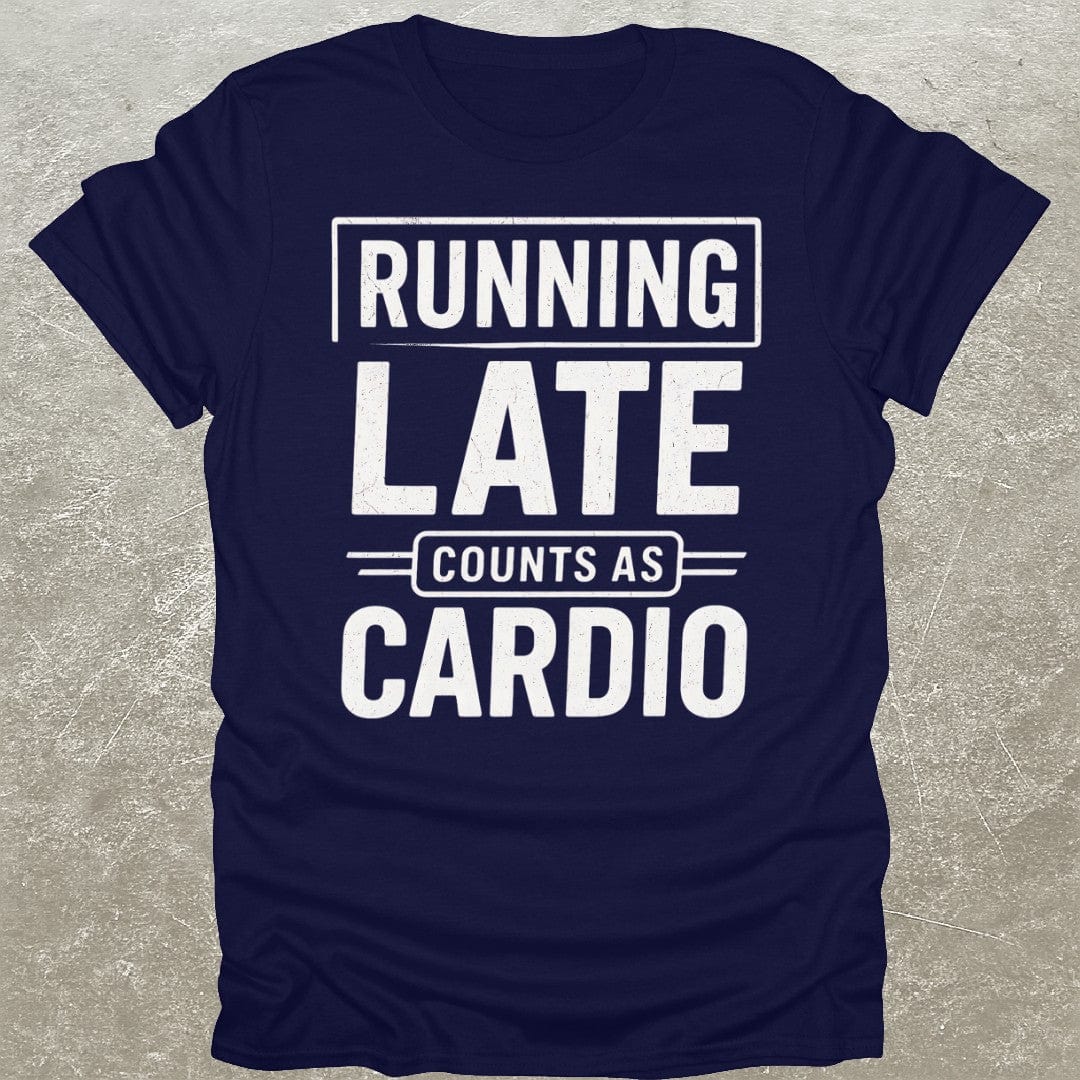 Running Late Cardio T-Shirt