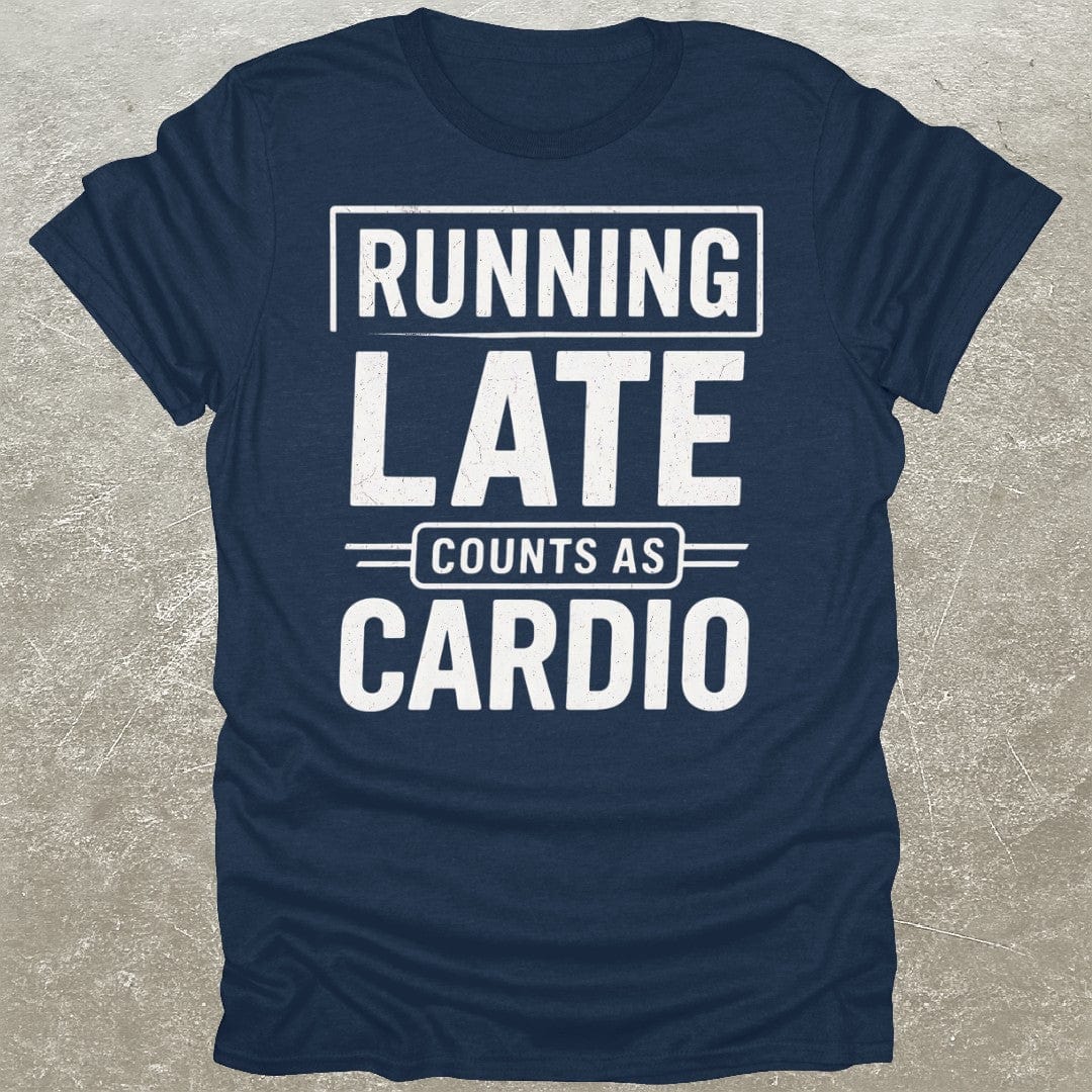 Running Late Cardio T-Shirt