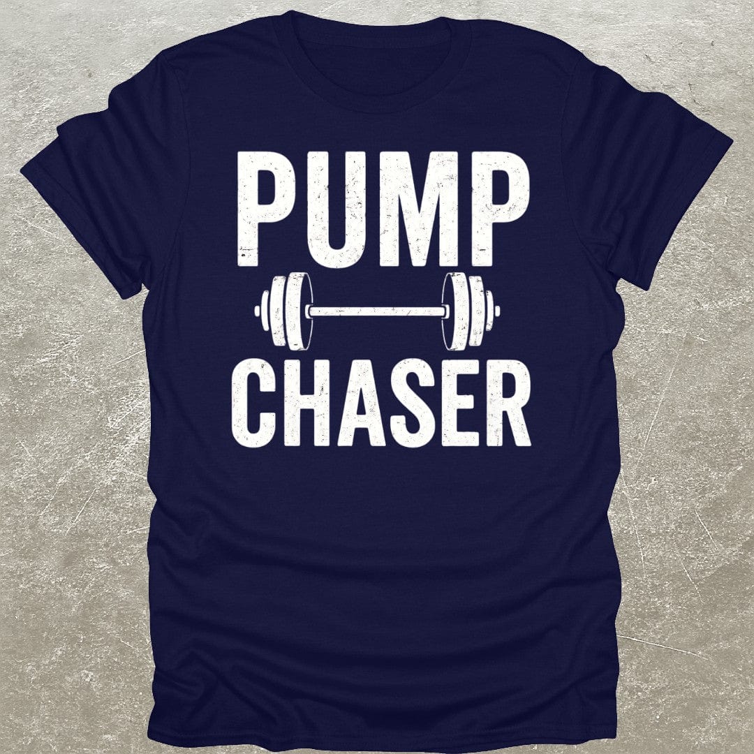 Pump Chaser T-Shirt