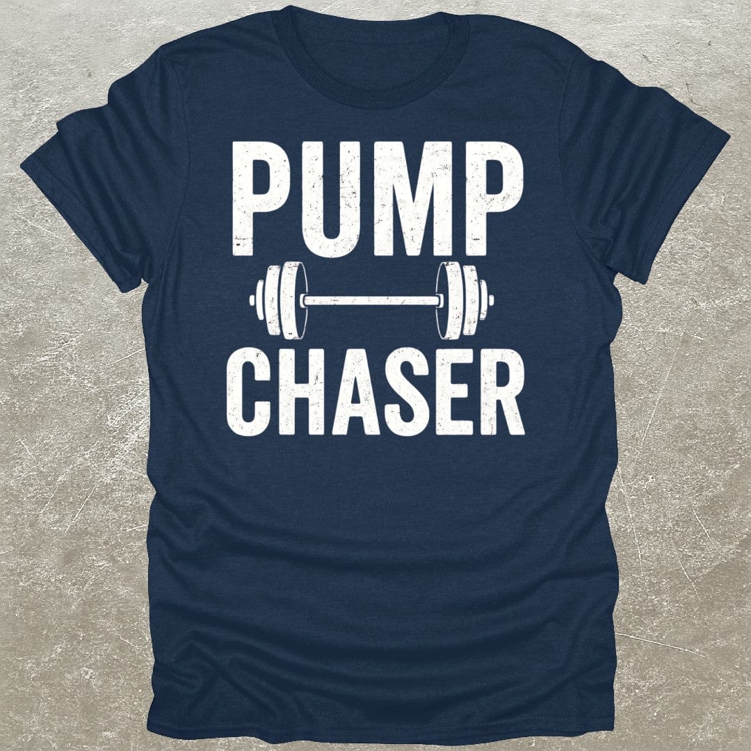 Pump Chaser T-Shirt