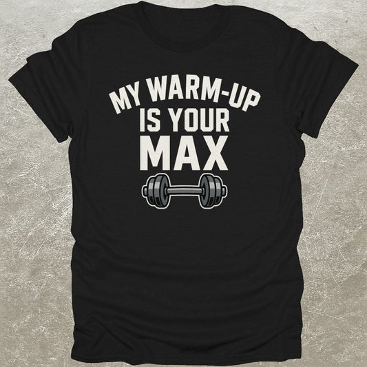 My Warm Up T-Shirt