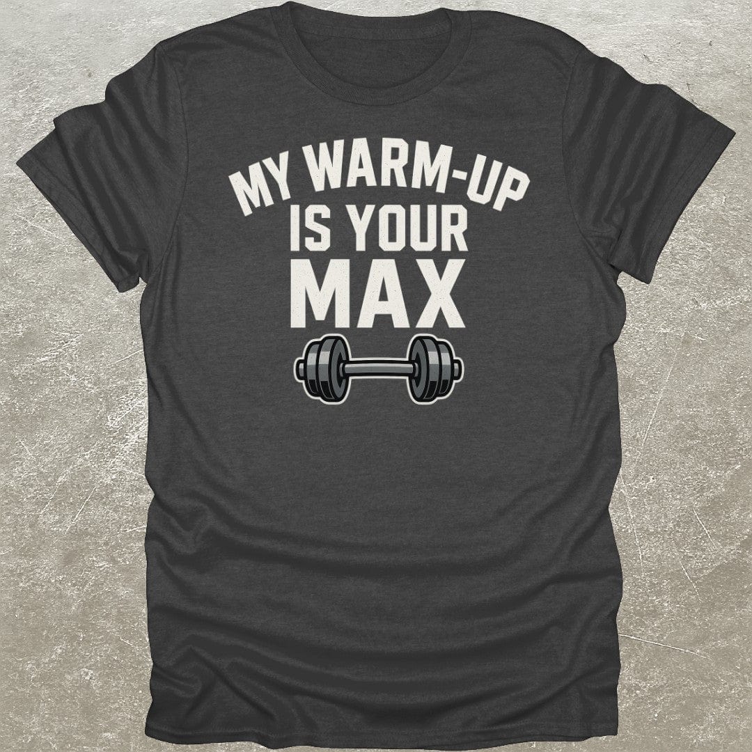My Warm Up T-Shirt