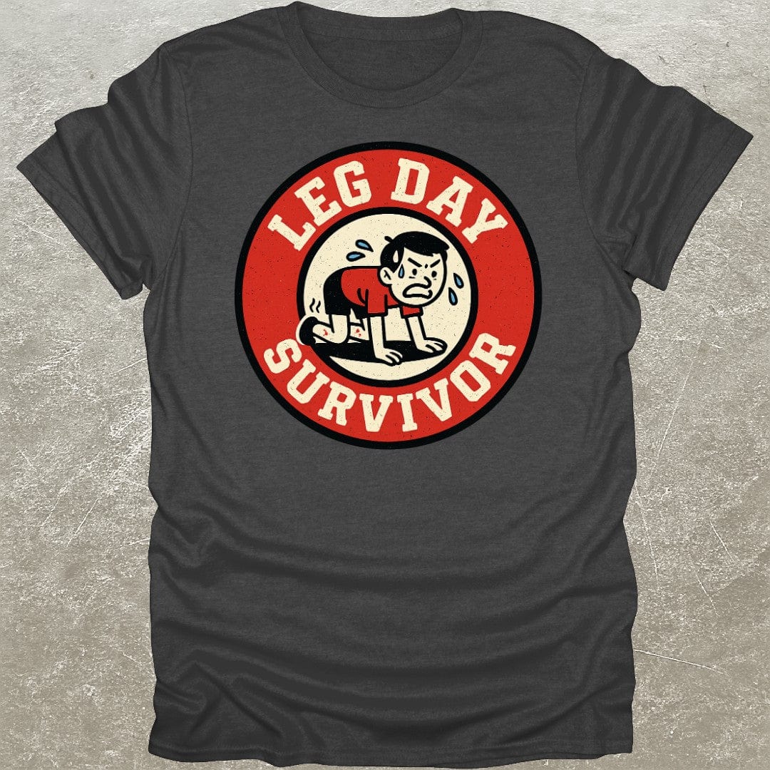 Leg Day Survivor T-Shirt