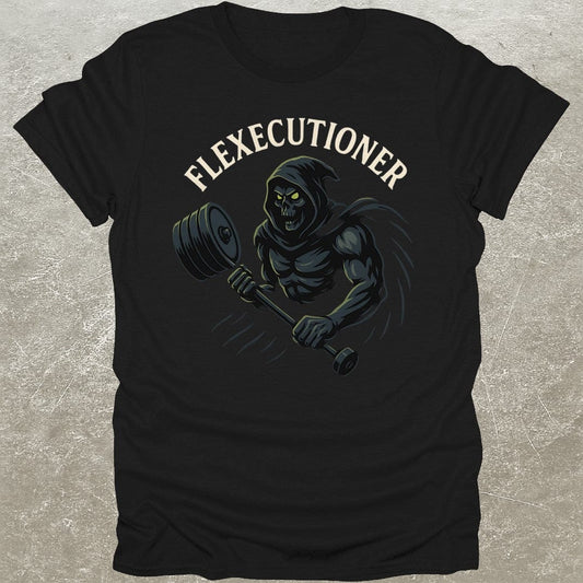 Flexecutioner T-Shirt
