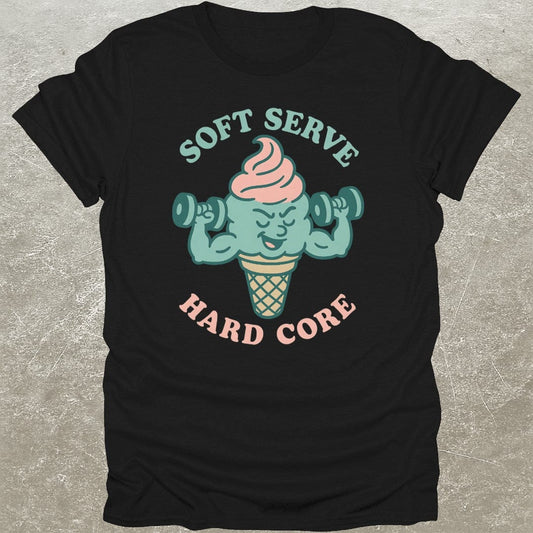 Soft Serve Hard Core T-Shirt