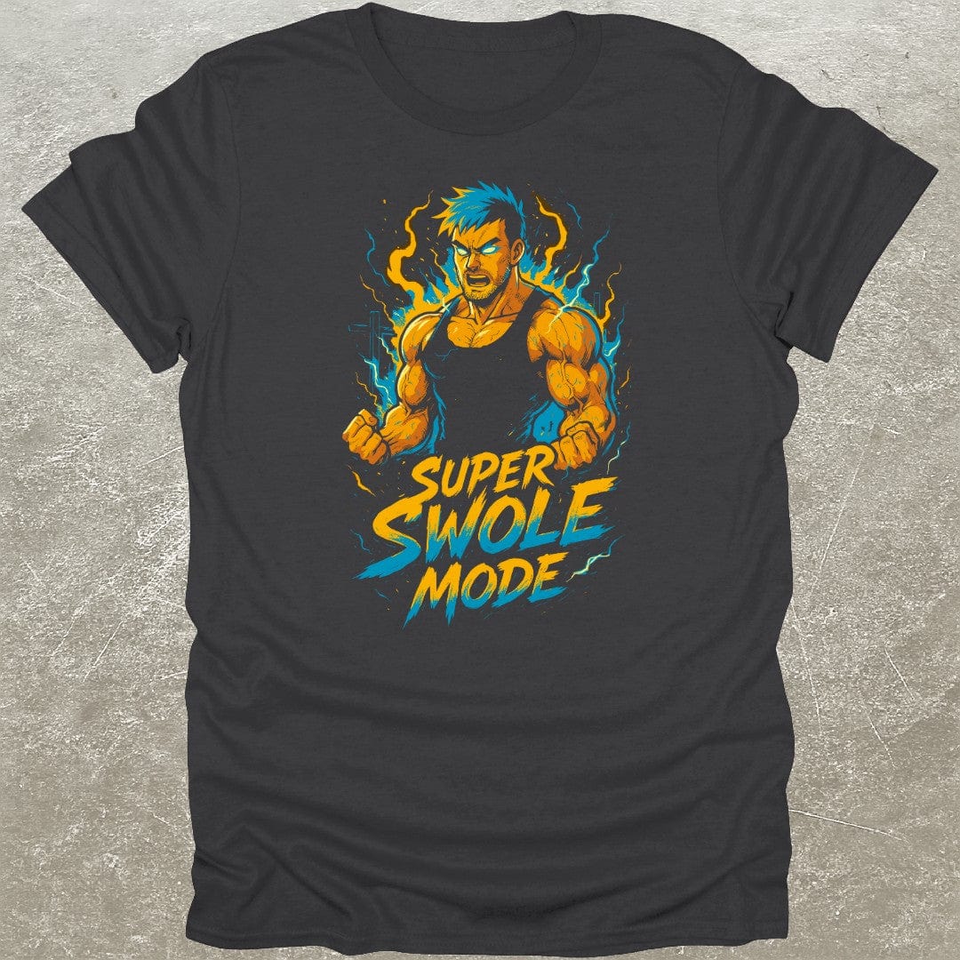 Super Swole Mode T-Shirt