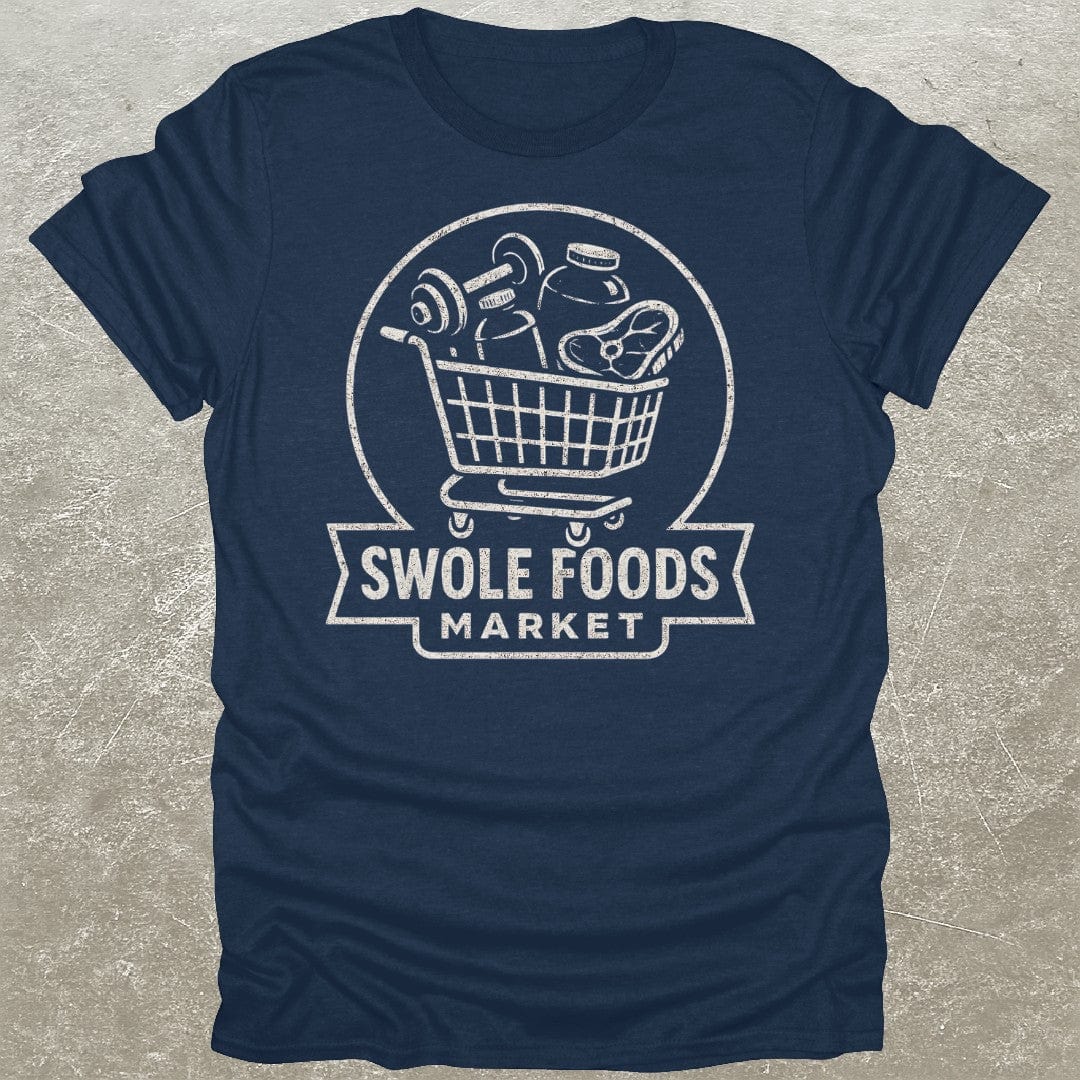 Swole Foods T-Shirt