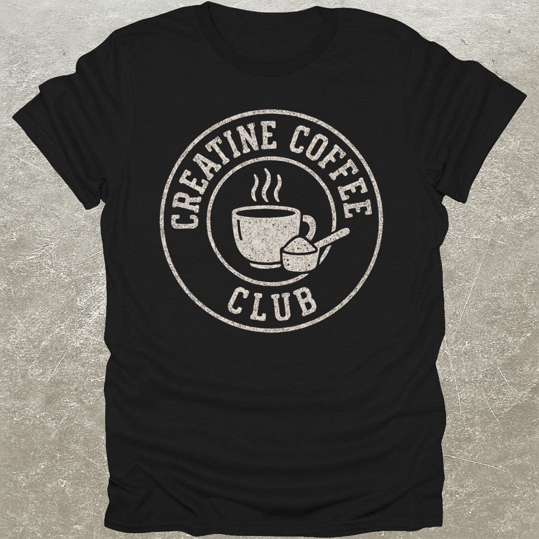 Creatine Coffee Club T-Shirt