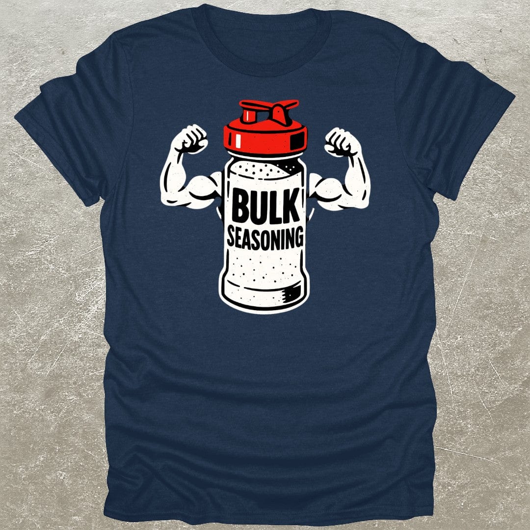 Bulk Seasoning T-Shirt