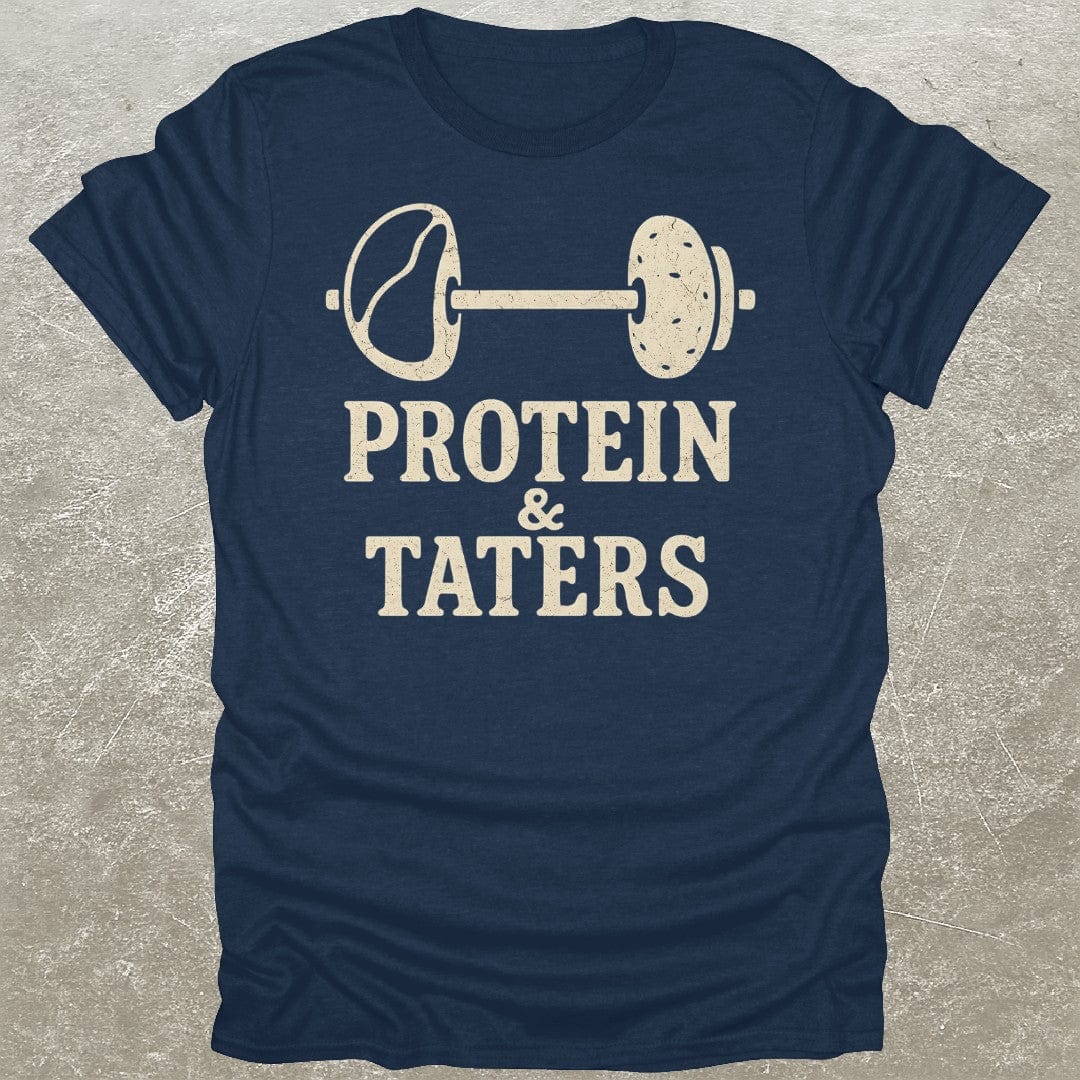 Protein & Taters T-Shirt