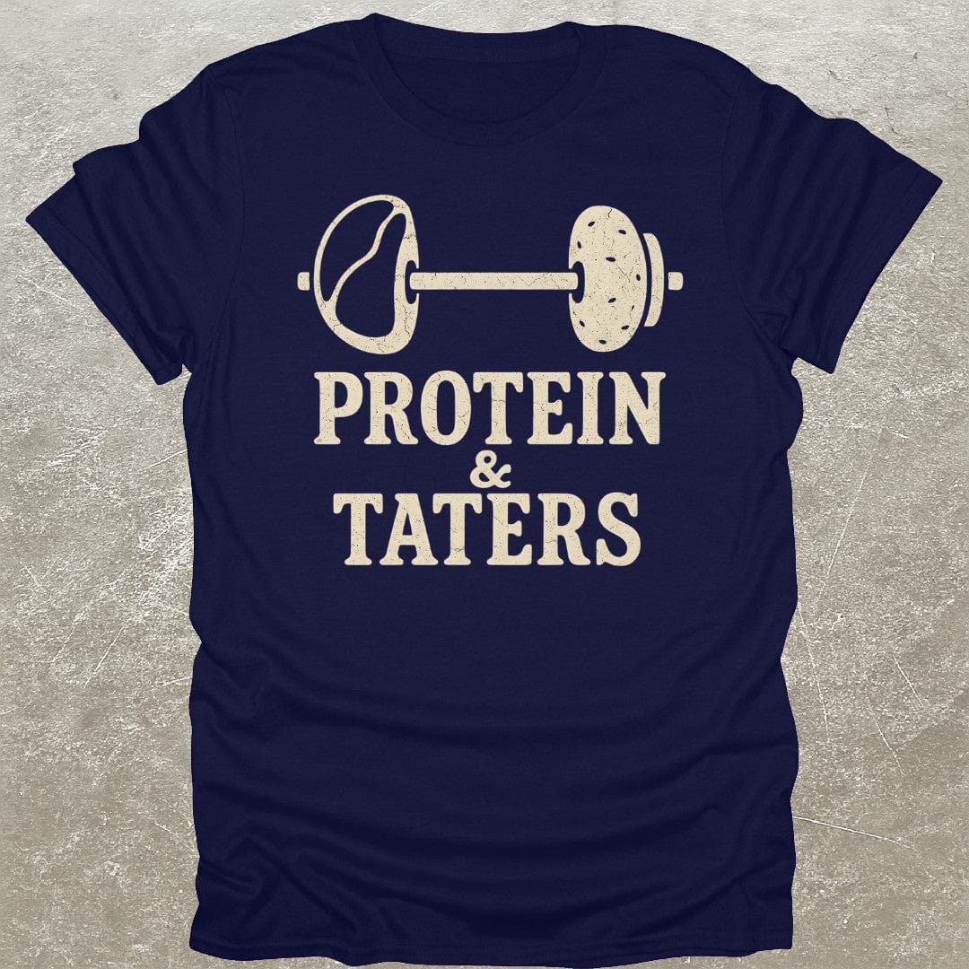 Protein & Taters T-Shirt