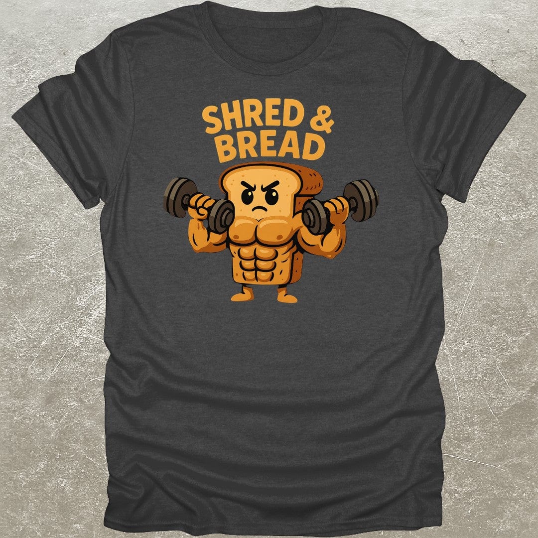 Shred & Bread T-Shirt