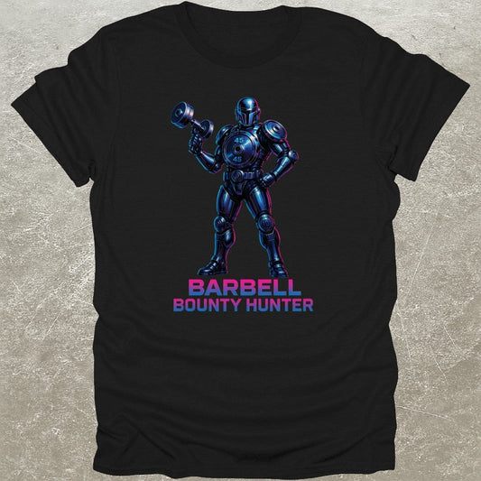 Barbell Bounty Hunter T-Shirt