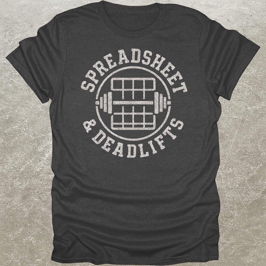 Spreadsheet & Deadlifts T-Shirt