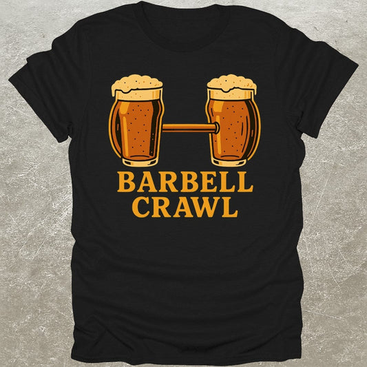 Barbell Crawl T-Shirt