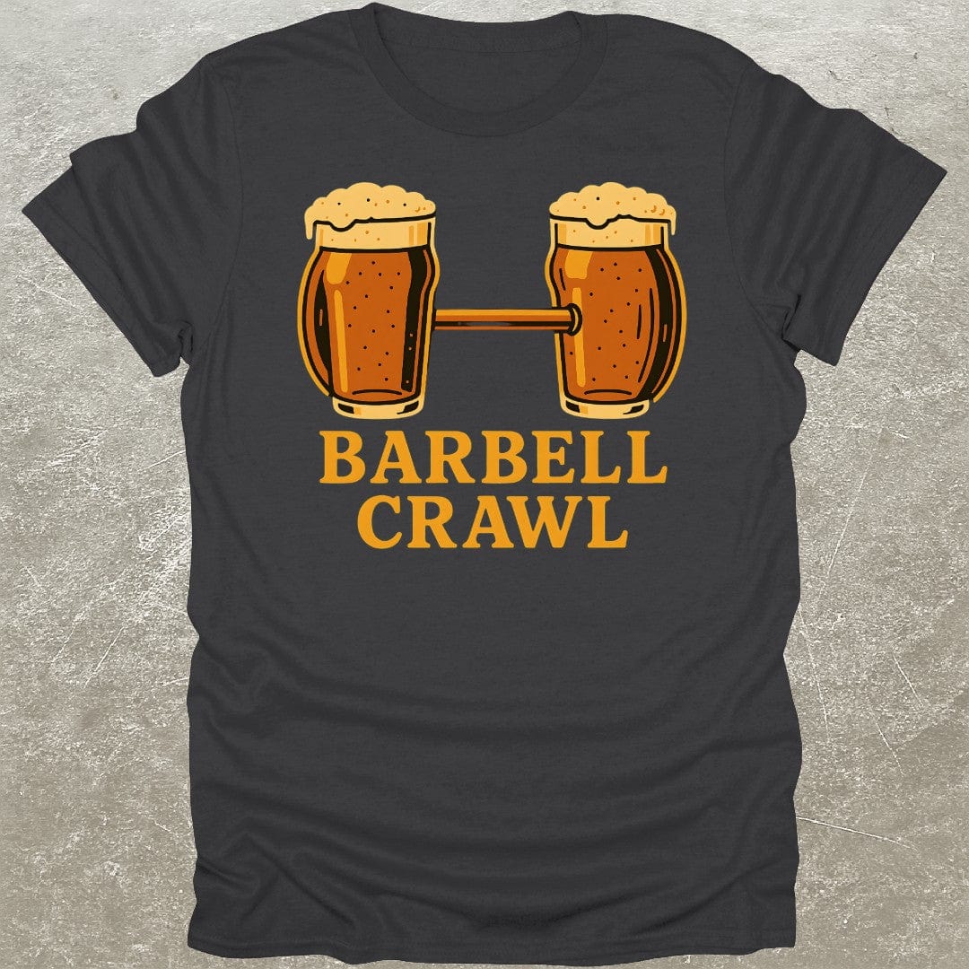 Barbell Crawl T-Shirt