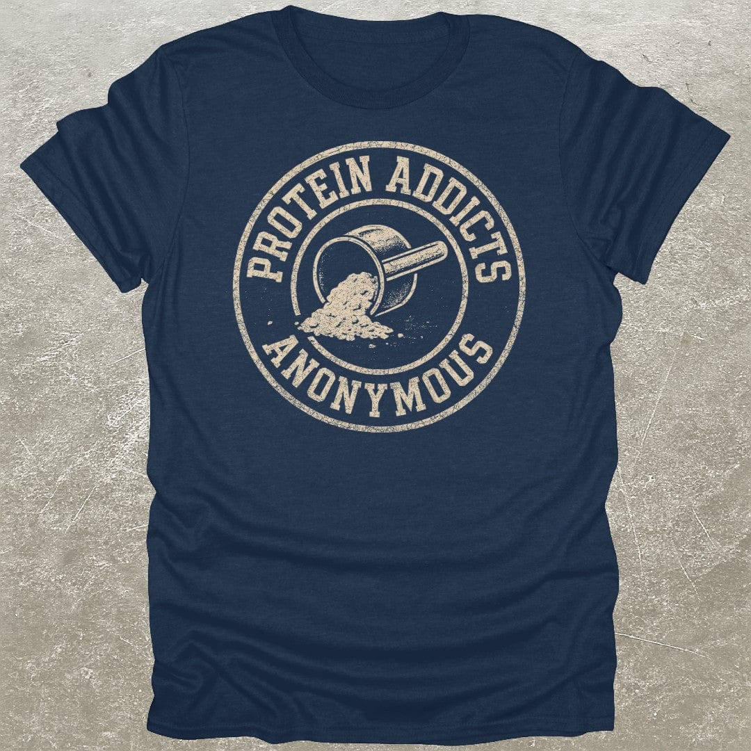 Protein Addicts T-Shirt