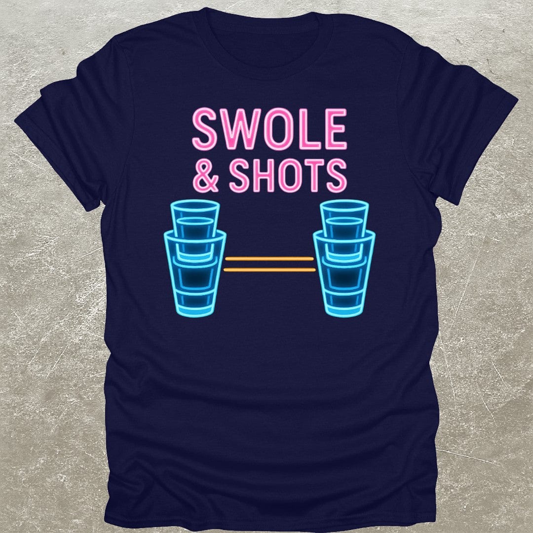 Swole & Shots T-Shirt