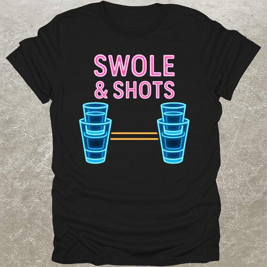 Swole & Shots T-Shirt