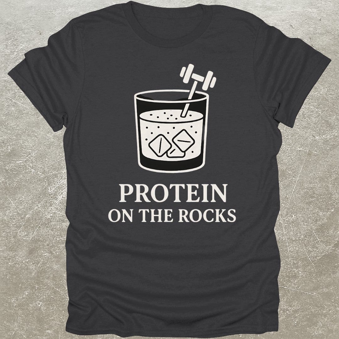 Protein On The Rocks T-Shirt