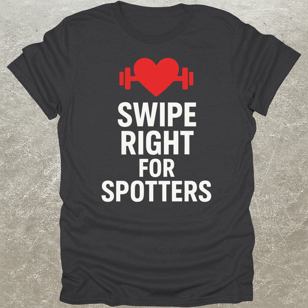 Swipe Right T-Shirt