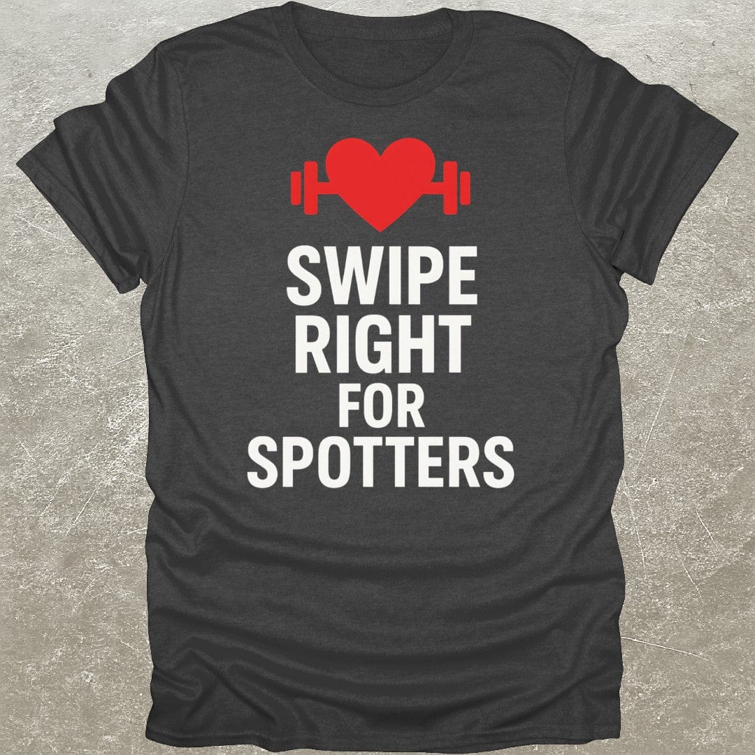 Swipe Right T-Shirt