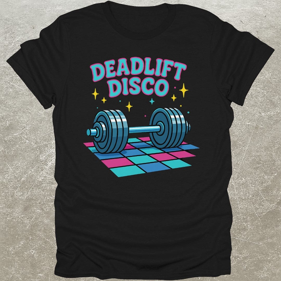 Deadlift Disco T-Shirt