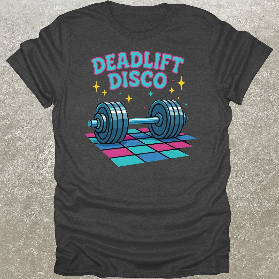 Deadlift Disco T-Shirt