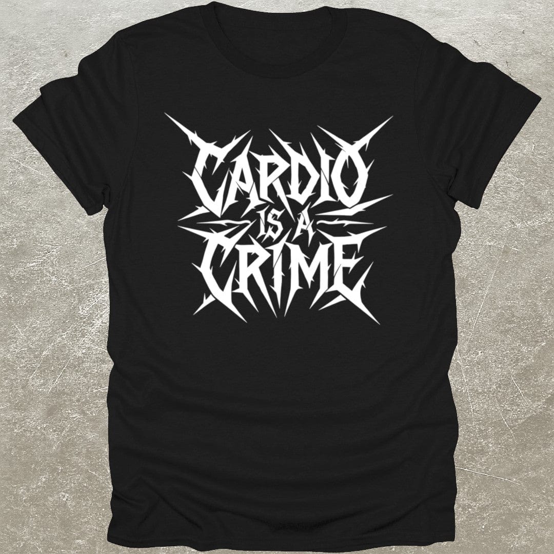 Cardio Is A Crime T-Shirt