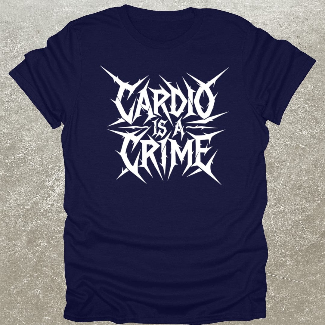 Cardio Is A Crime T-Shirt