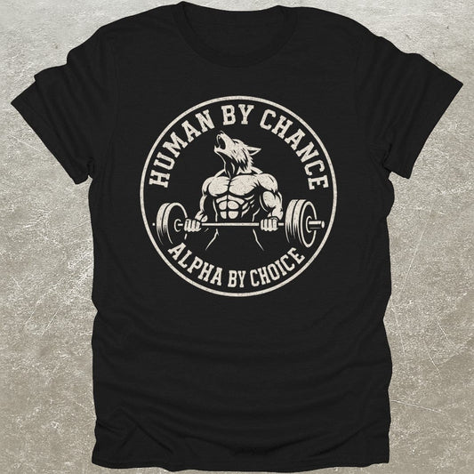 Alpha By Choice T-Shirt
