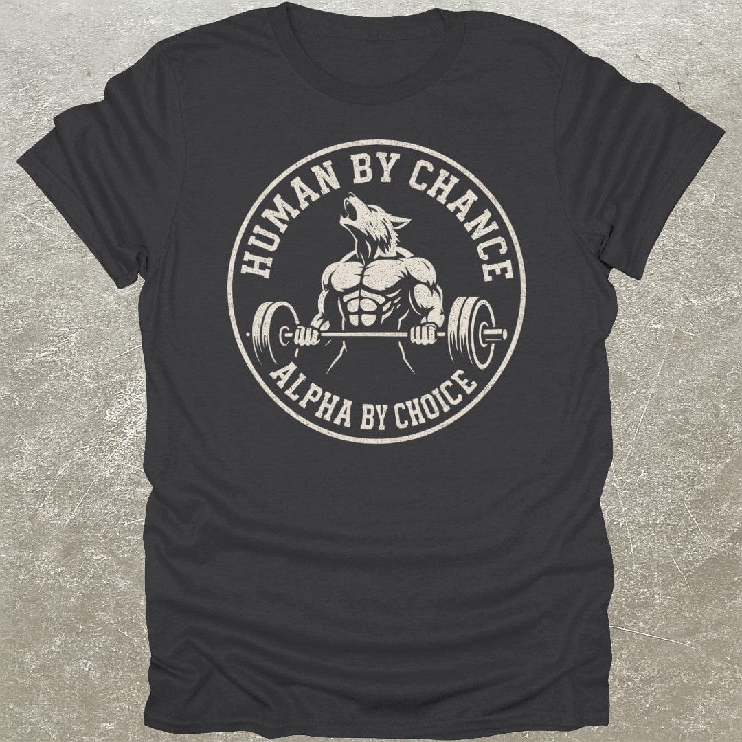 Alpha By Choice T-Shirt