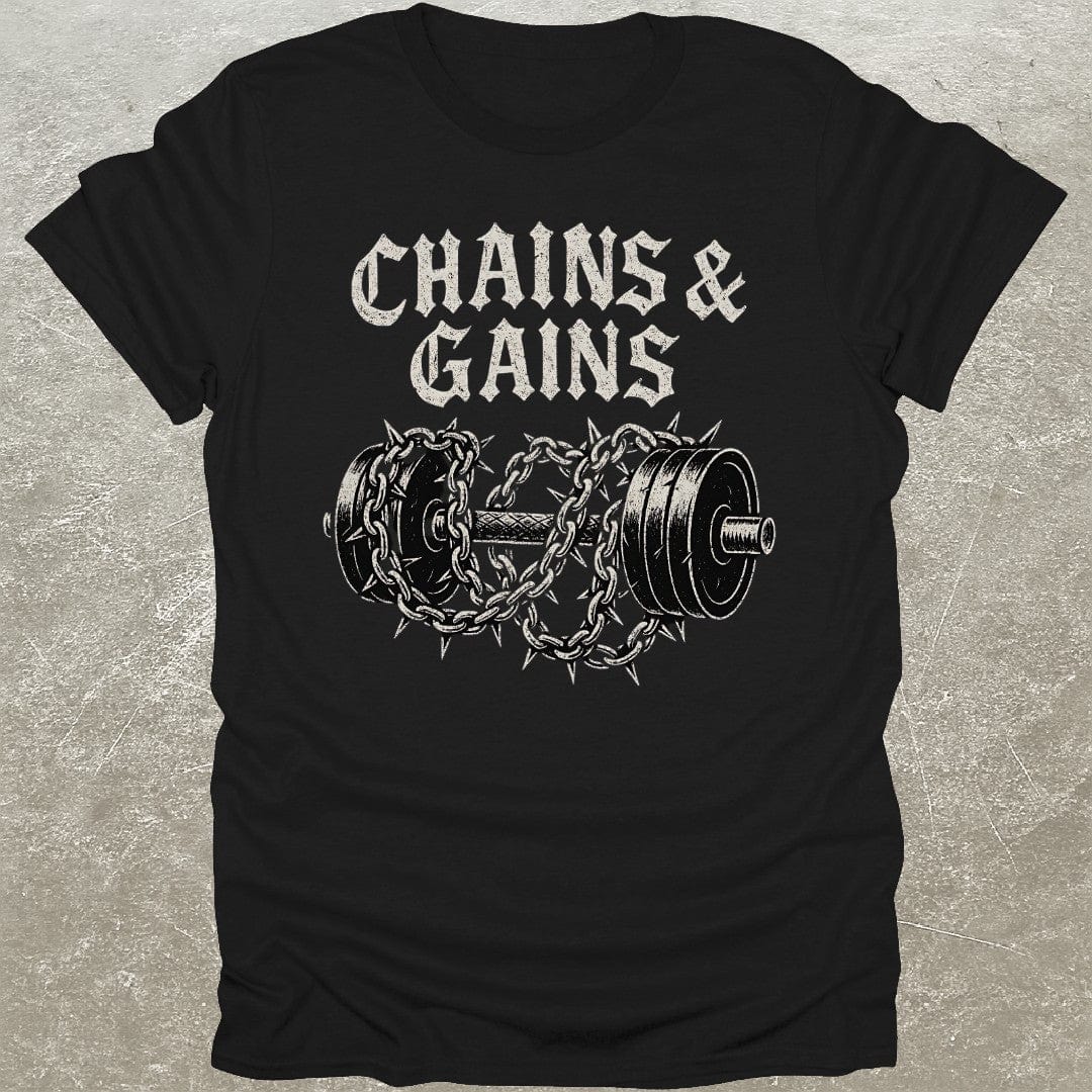 Chains & Gains T-Shirt