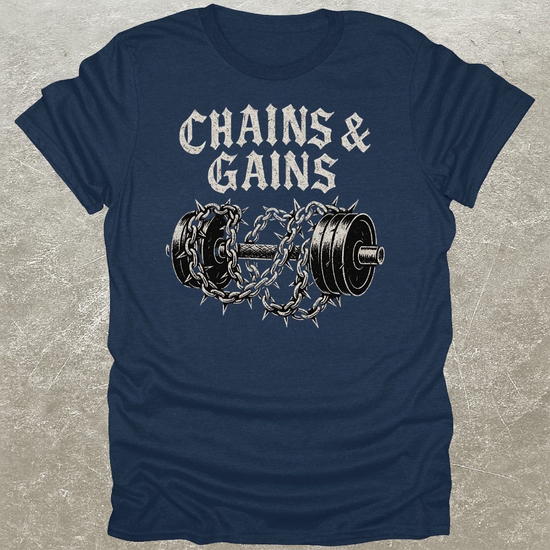 Chains & Gains T-Shirt