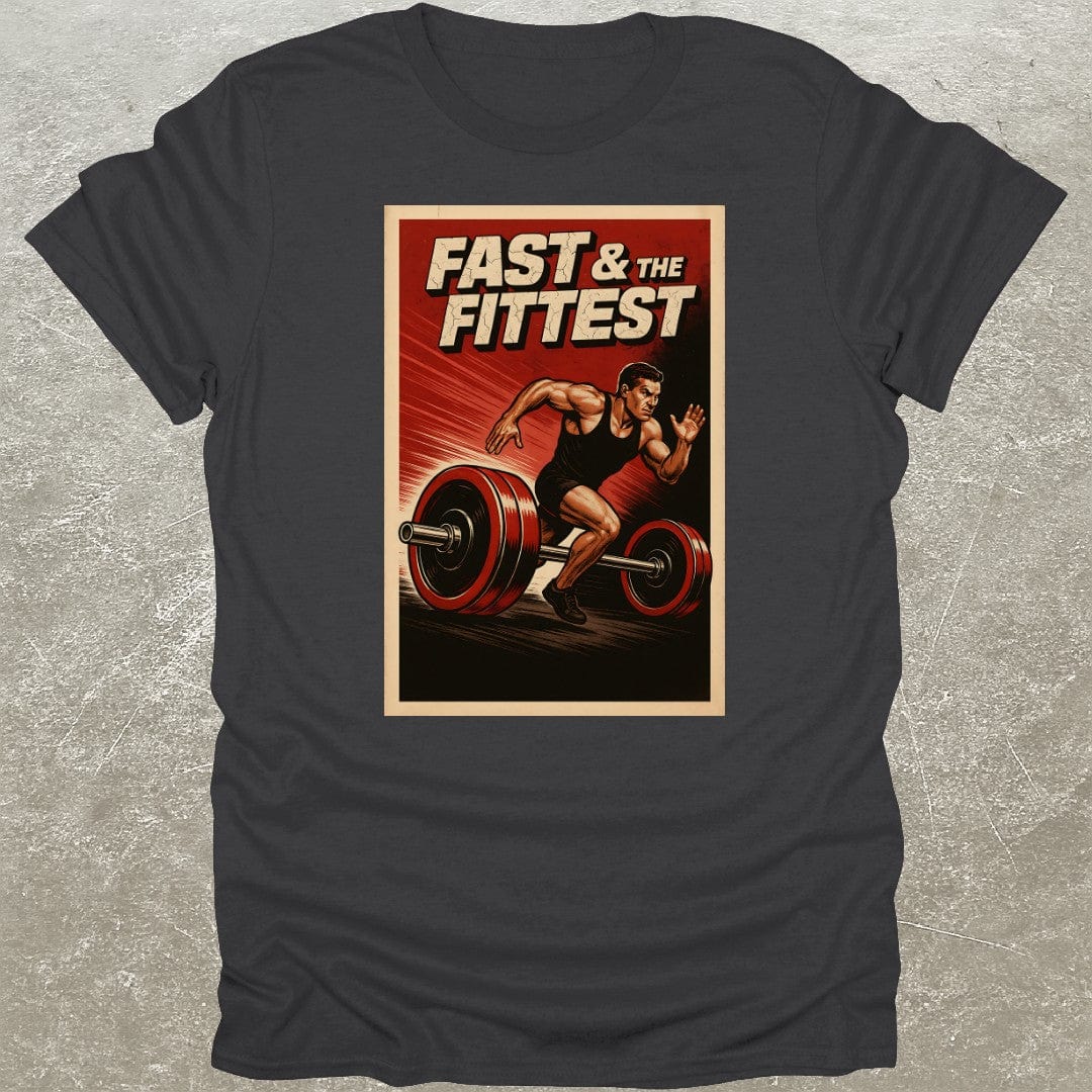 Fast & Fittest T-Shirt