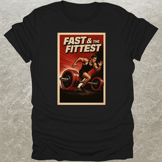 Fast & Fittest T-Shirt