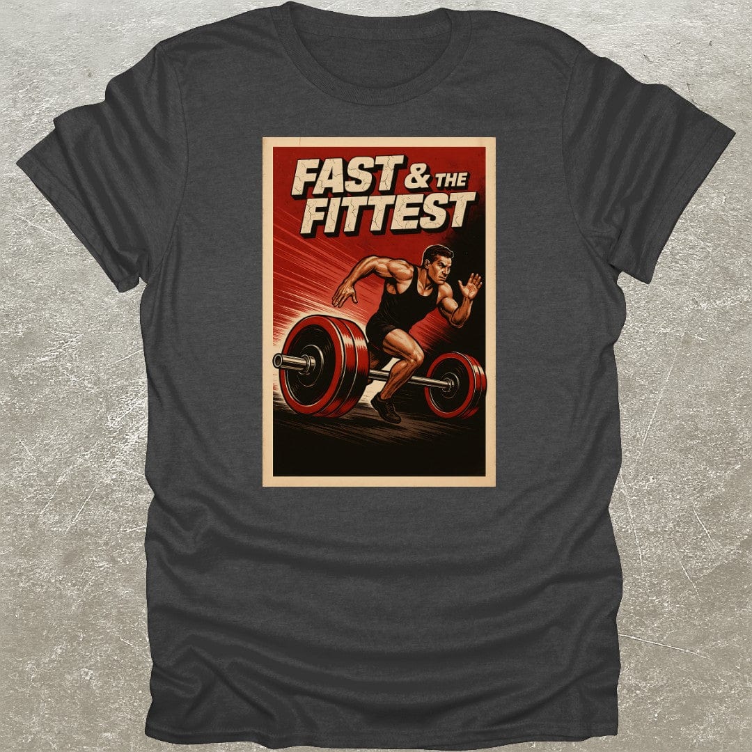 Fast & Fittest T-Shirt