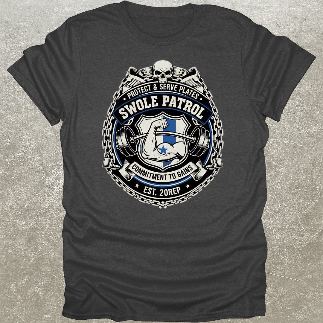 Swole Patrol T-Shirt