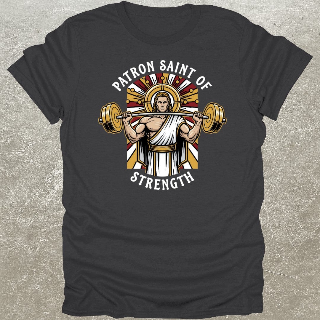 Patron Saint Strength T-Shirt